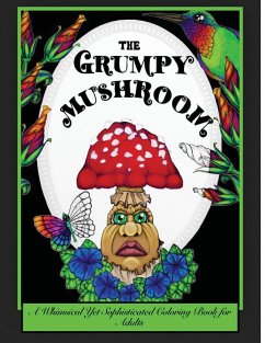 The Grumpy Mushroom