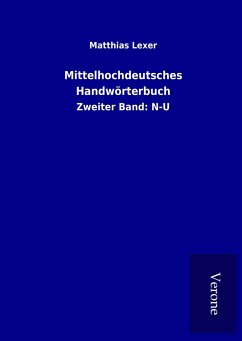 Mittelhochdeutsches Handwörterbuch - Lexer, Matthias