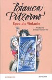 Speciale Violante Speciale Violante