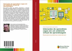 Interações de aprendizes cegos em um ambiente virtual de aprendizagem - Santos, Carlos Eduardo Rocha dos