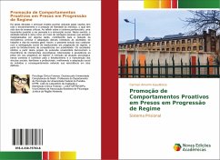 Promoção de Comportamentos Proativos em Presos em Progressão de Regime - Amorim-Gaudêncio, Carmen