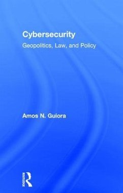 Cybersecurity - Guiora, Amos N