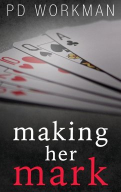 Making Her Mark - Workman, P. D.