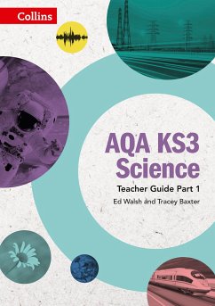 Aqa Ks3 Science - Aqa Ks3 Science Teacher Guide Part 1 - Walsh, Ed; Baxter, Tracey