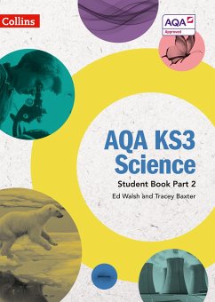 AQA KS3 Science Student Book Part 2 - Walsh, Ed; Baxter, Tracey