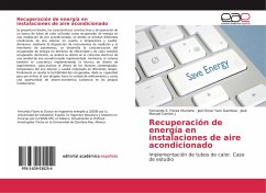 Recuperación de energía en instalaciones de aire acondicionado - Flores Murrieta, Fernando E.;Yam Gamboa, Joel Omar;Carrión J., José Manuel
