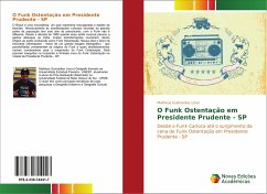 O Funk Ostentação em Presidente Prudente - SP - Guimarães Lima, Matheus