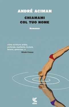 Chiamami col tuo nome - Aciman, André