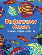 Underwater Ocean Coloring Book Fish and... - Bild 1