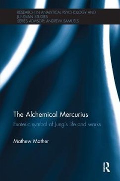 The Alchemical Mercurius - Mather, Mathew