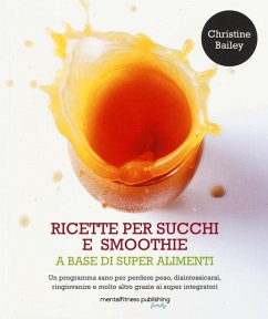 Cover Ricette per succhi e smoothie a base di super alimenti