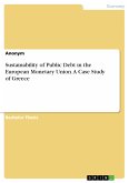 Sustainability of Public Debt in the European Monetary Union. A Case Study of Greece (eBook, PDF)