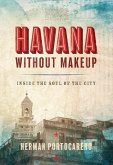 Havana without Makeup (eBook, ePUB)