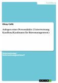 Anlegen einer Personalakte (Unterweisung Kauffrau/Kaufmann für Büromanagement) (eBook, PDF)