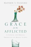 Grace for the Afflicted (eBook, ePUB)