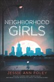 Neighborhood Girls (eBook, ePUB)