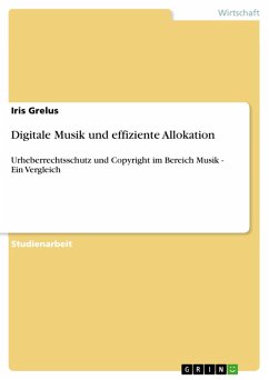 Digitale Musik und effiziente Allokation (eBook, PDF) - Grelus, Iris