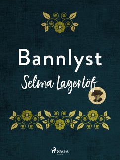 Bannlyst (eBook, ePUB) - Lagerlöf, Selma