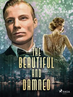 The Beautiful and Damned (eBook, ePUB) - Fitzgerald, F. Scott