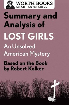 Cover Summary and Analysis of Lost Girls: An Unsolved American Mystery (eBook, ePUB)
