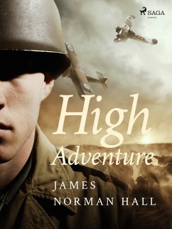 High Adventure (eBook, ePUB) - Hall, James Norman