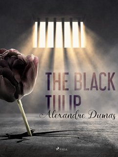 Cover The Black Tulip (eBook, ePUB)