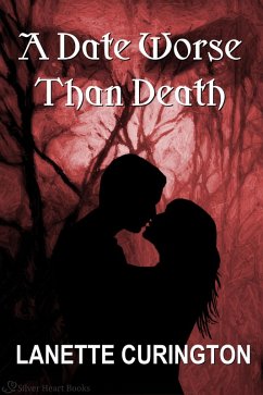 A Date Worse Than Death (eBook, ePUB) - Curington, Lanette