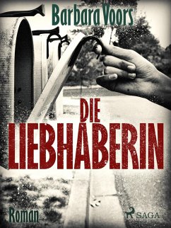 Die Liebhaberin (eBook, ePUB) - Voors, Barbara