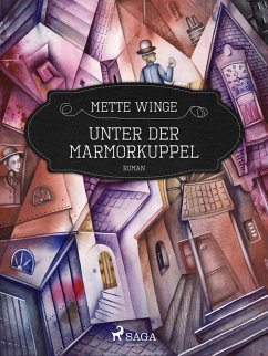 Unter der Marmorkuppel (eBook, ePUB) - Winge, Mette