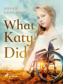 What Katy Did (eBook, ePUB) - Coolidge, Susan