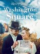 Washington Square (eBook, ePUB) - Bild 1
