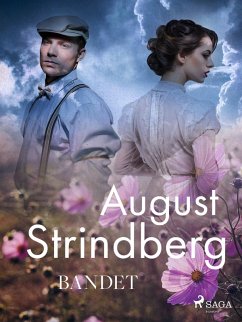 Bandet (eBook, ePUB) - Strindberg, August