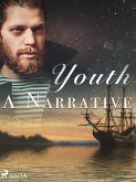 Youth, a Narrative (eBook, ePUB)