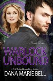 Warlock Unbound (Heart's Desire, #4) (eBook, ePUB) Warlock Unbound (Heart's Desire, #4) (eBook, ePUB)