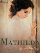 Mathilda (eBook, ePUB) - Bild 1