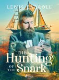 The Hunting of the Snark (eBook, ePUB)