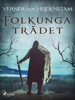 Folkungaträdet (eBook, ePUB) - Heidenstam, Verner Von