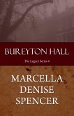 Bureyton Hall (The Legacy Series Book 4) (eBook, ePUB)