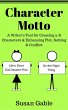 Character Motto: A Writer's Tool for... - Bild 1