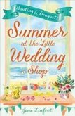 Summer at the Little Wedding Shop (eBook, ePUB)