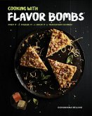 Cooking with Flavor Bombs (eBook, ePUB)
