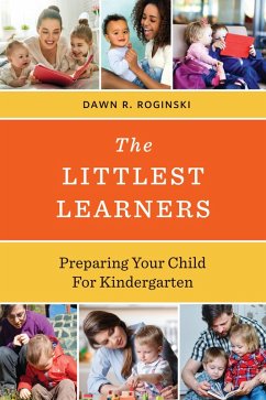 The Littlest Learners (eBook, ePUB) - Roginski, Dawn R.