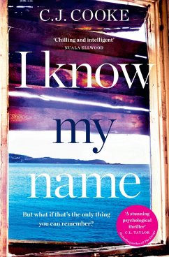 I Know My Name (eBook, ePUB) - Cooke, C. J.