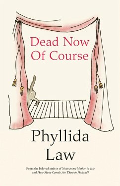 Dead Now Of Course (eBook, ePUB) - Law, Phyllida