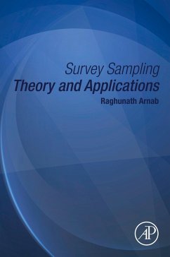 Survey Sampling Theory and Applications (eBook, ePUB) - Arnab, Raghunath