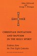 Christian Initiation and Baptism in the... - Bild 1
