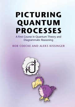 Picturing Quantum Processes (eBook, ePUB) - Coecke, Bob