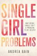 Single Girl Problems (eBook, ePUB) - Bild 1