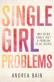 Single Girl Problems (eBook, ePUB)