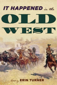 It Happened in the Old West (eBook, ePUB)
